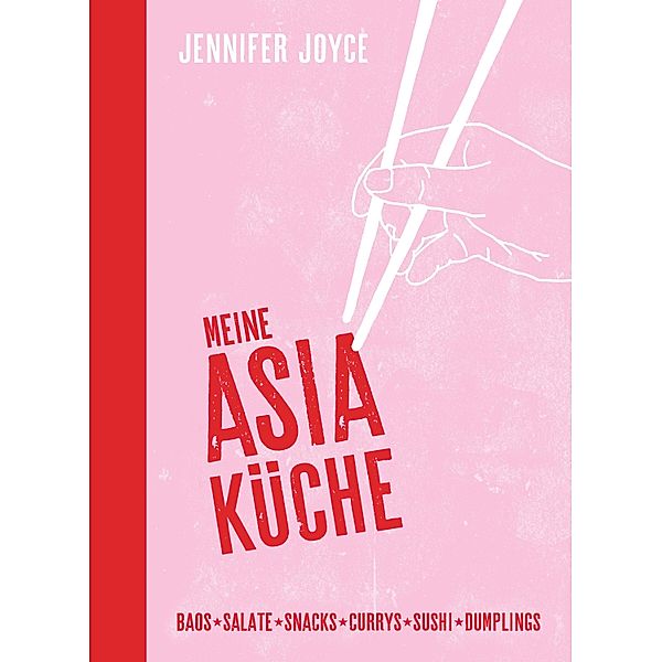 Meine Asia-Küche, Jennifer Joyce