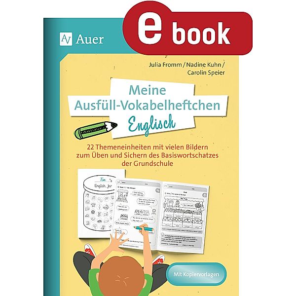 Meine Ausfüll-Vokabelheftchen Englisch, Julia Fromm, Nadine Kuhn, Carolin Speier