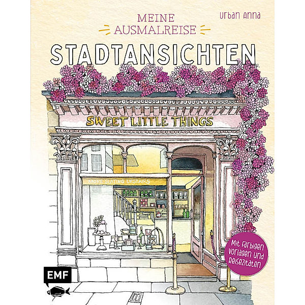 Meine Ausmalreise - Stadtansichten, Astrid Wielinga / Urban Anna