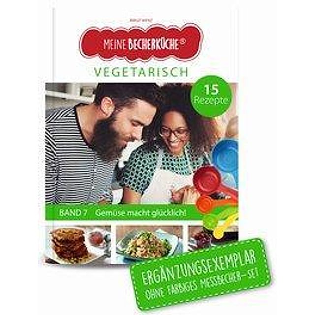 Meine Becherküche - Vegetarisch Band 7 Buch - Weltbild.ch