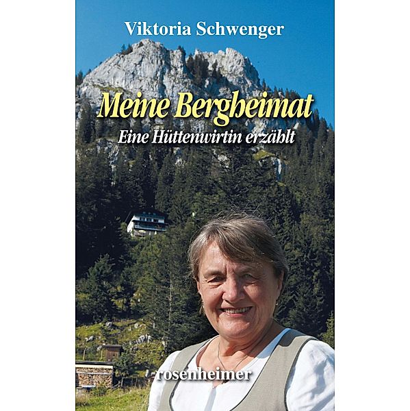 Meine Bergheimat, Viktoria Schwenger