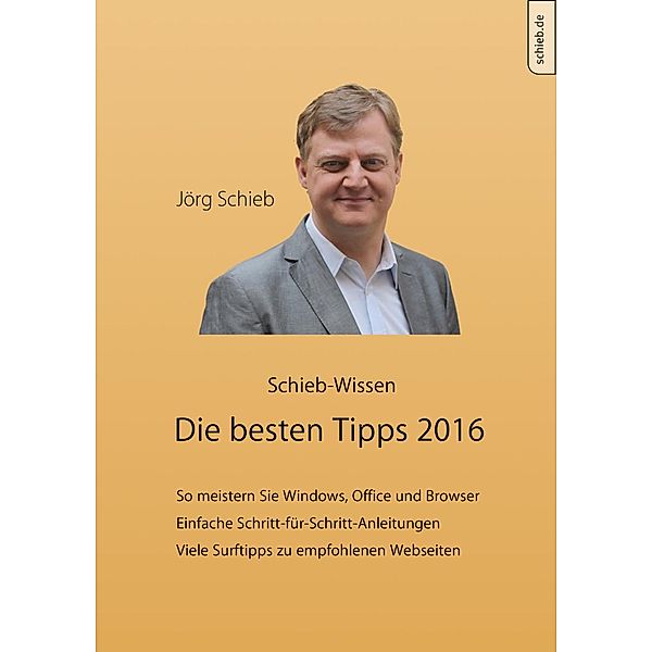 Meine besten Tipps 2016, Jörg Schieb