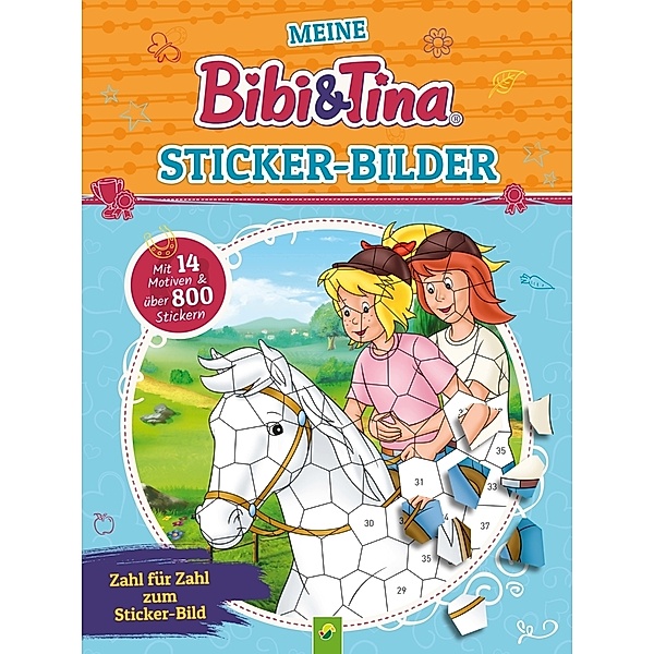 Meine Bibi & Tina Sticker-Bilder, Sina Wellge, Schwager & Steinlein Verlag