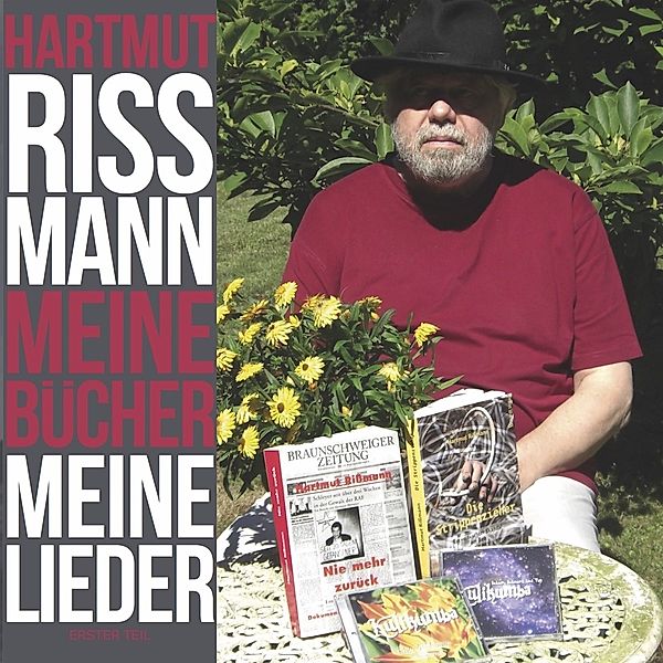 Meine Bücher,Meine Lieder Vol.1, Hartmut Rissmann