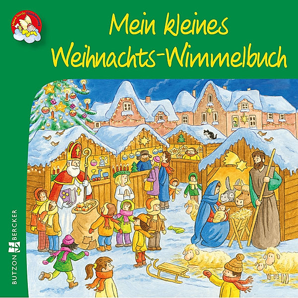Meine bunte Glaubenswelt / Mein kleines Weihnachts-Wimmelbuch