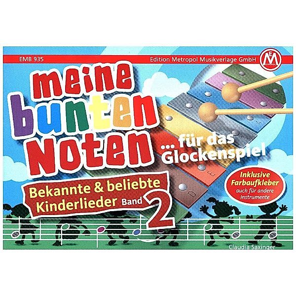 Meine bunten Noten - für das Glockenspiel, Kinderlieder.Bd.2