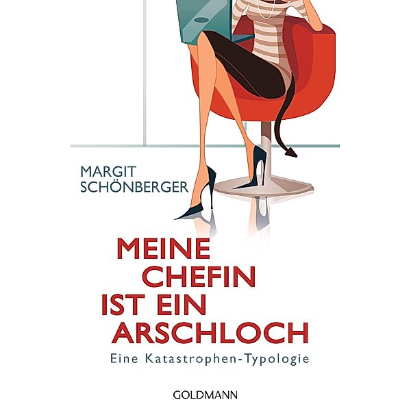 Meine Chefin ist ein Arschloch, Margit Schönberger