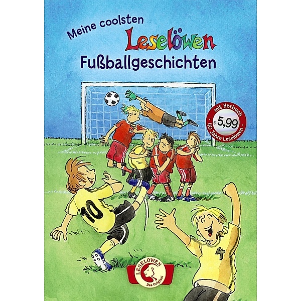 Meine coolsten Leselöwen-Fußballgeschichten, m. Audio-CD, Ulli Schubert, Manfed Mai