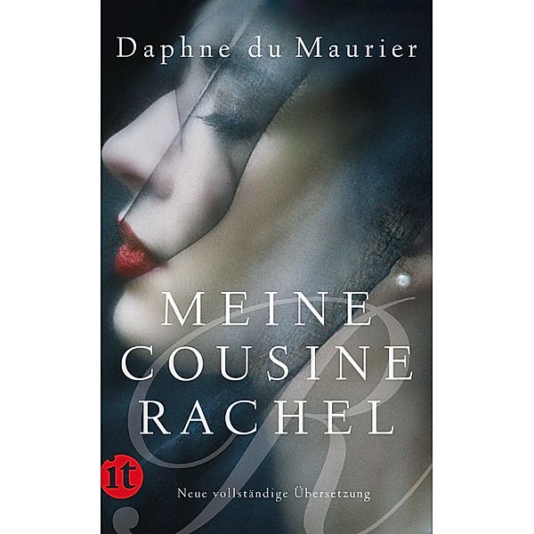 Meine Cousine Rachel / Insel-Taschenbücher Bd.4497, Daphne Du Maurier