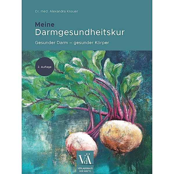 Meine Darmgesundheitskur, Alexandra Knauer