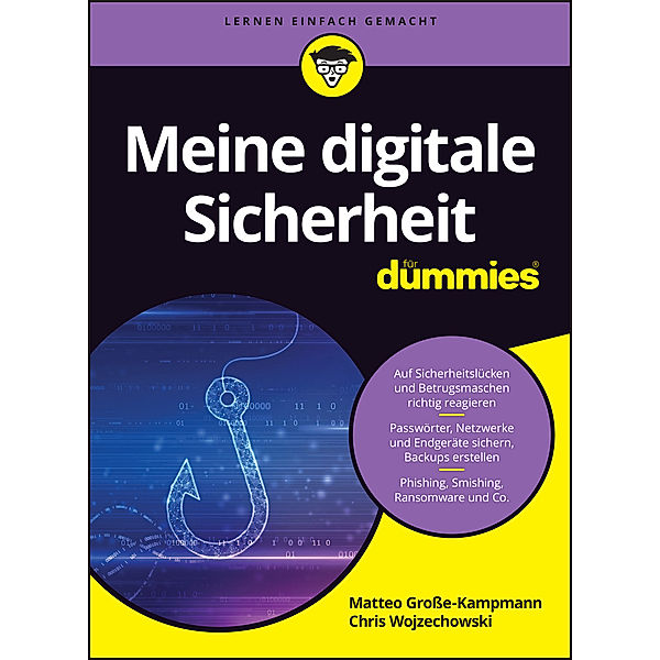 Meine digitale Sicherheit für Dummies, Matteo Große-Kampmann, Chris Wojzechowski