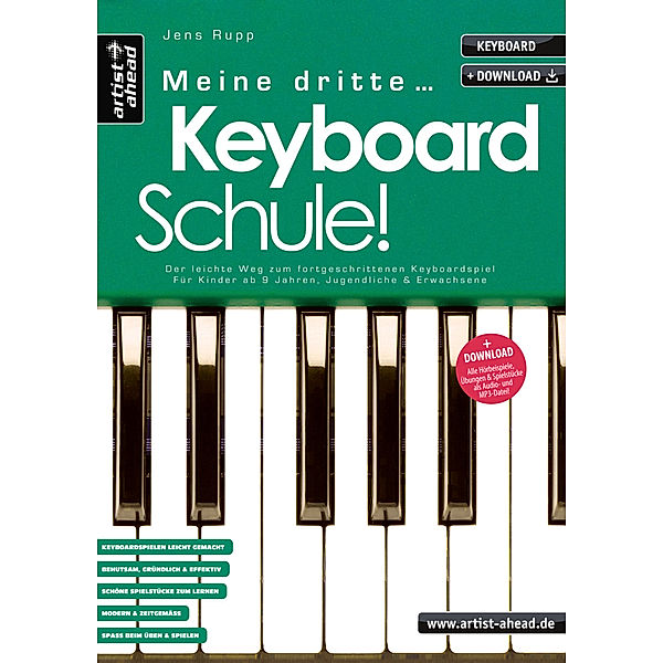 Meine dritte Keyboardschule!, Jens Rupp