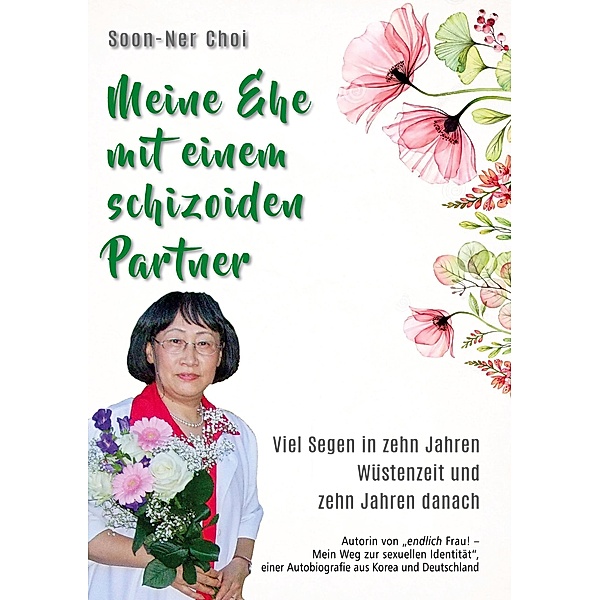 Meine Ehe mit einem schizoiden Partner, Soon-Ner Choi