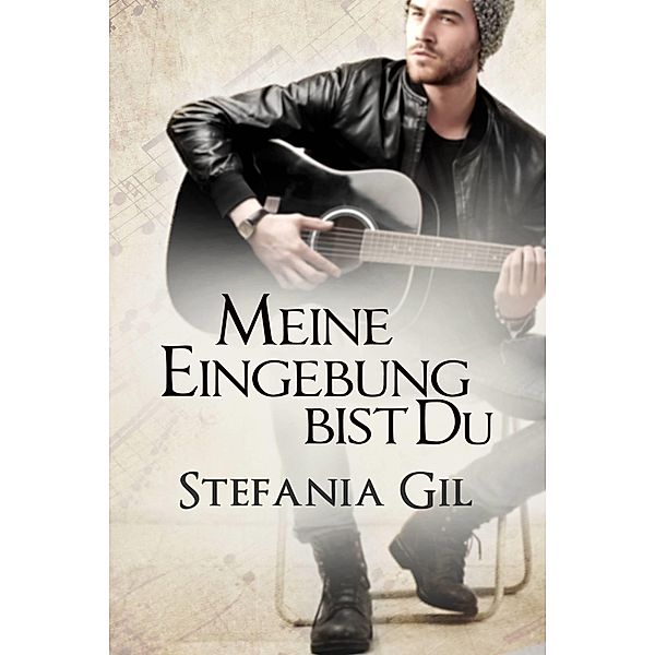 Meine Eingebung bist Du, Stefania Gil