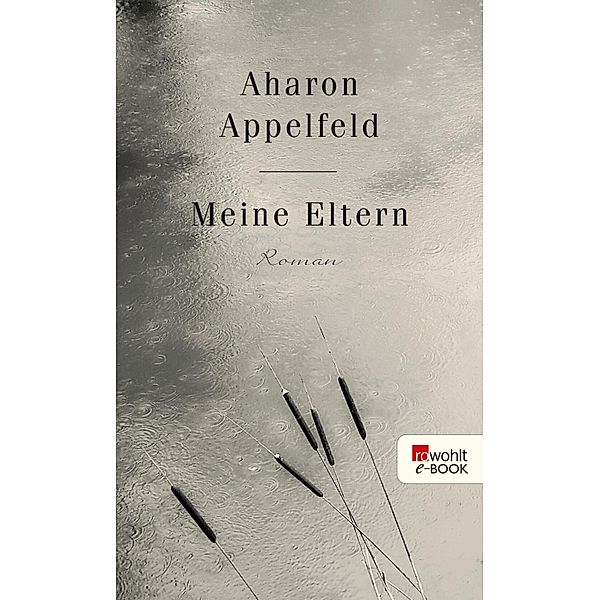 Meine Eltern, Aharon Appelfeld