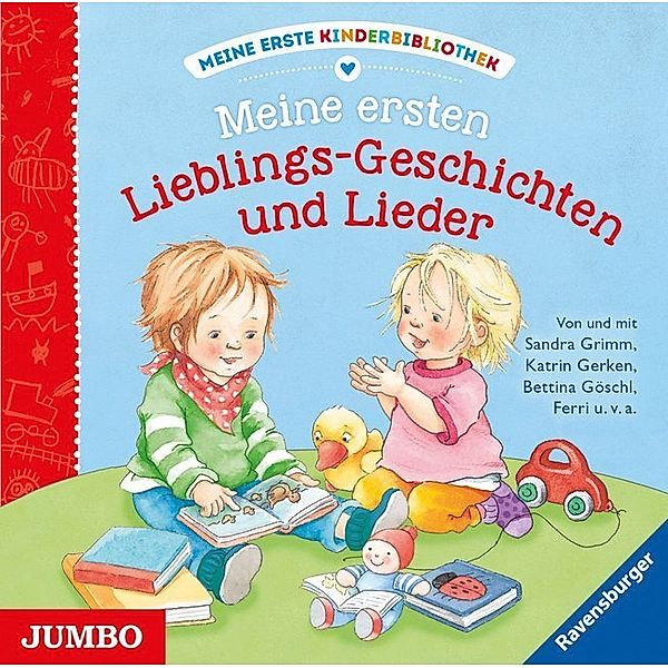 Meine erste Kinderbibliothek - Meine ersten Lieblings-Geschichten und Lieder,Audio-CD, Sandra Grimm