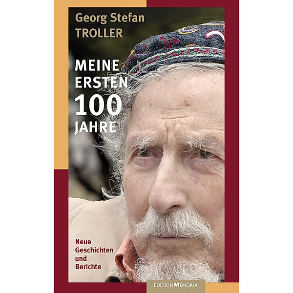 Meine ersten 100 Jahre, Georg Stefan Troller