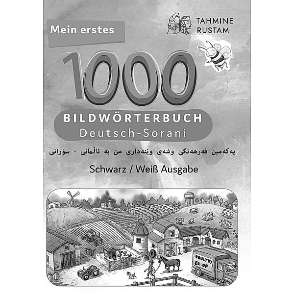 Meine ersten 1000 Wörter Bildwörterbuch Deutsch-Sorani, Tahmine und Rustam, Tahmine und Rustam