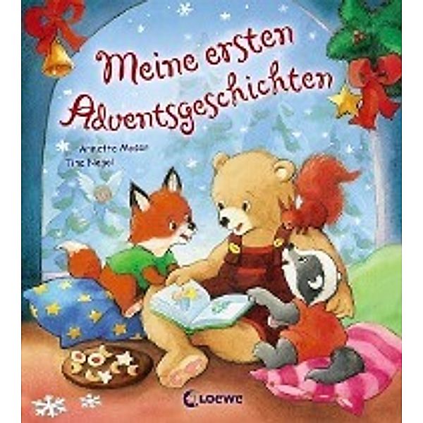 Meine ersten Adventsgeschichten, Annette Moser, Tina Nagel