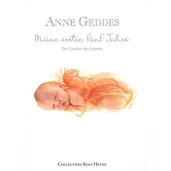 Meine ersten fünf Jahre, Anne Geddes