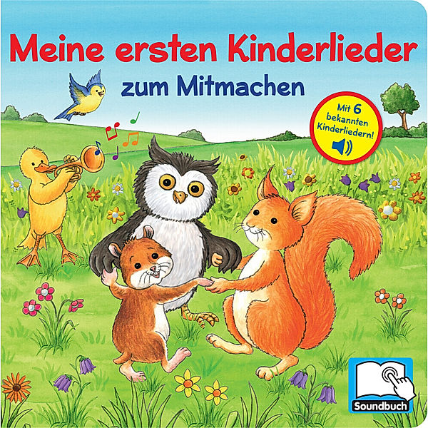 Meine ersten Kinderlieder zum Mitmachen - Liederbuch mit 6 Melodien - Soundbuch für Kinder ab 18 Monaten