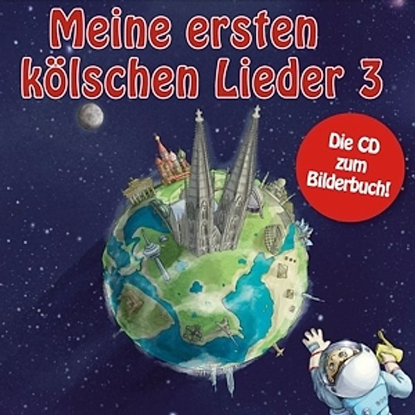 Meine Ersten Kölschen Lieder 3, Diverse Interpreten