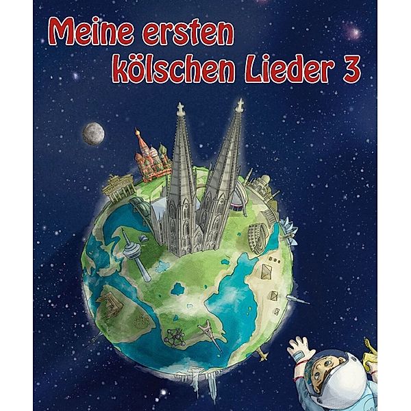 Meine ersten kölschen Lieder 3, 3 Teile.Bd.3, Manfred Söntgen