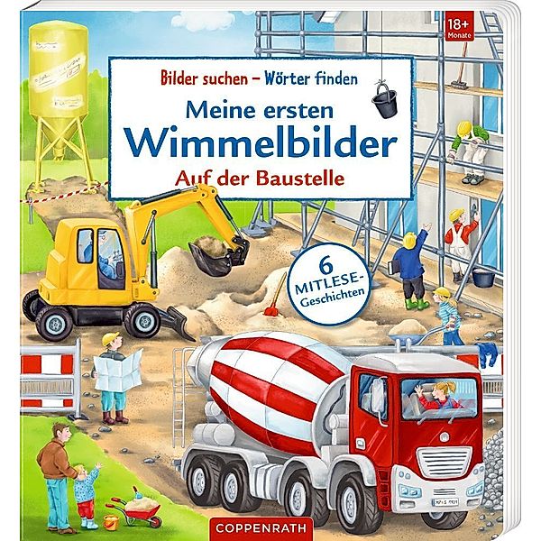 Meine ersten Wimmelbilder - Auf der Baustelle