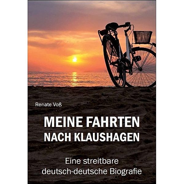 Meine Fahrten nach Klaushagen, Renate Voß