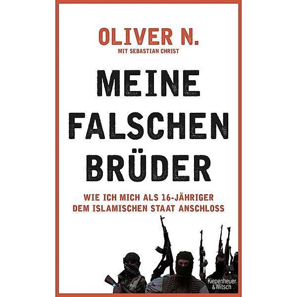 Meine falschen Brüder, Oliver N., Sebastian Christ