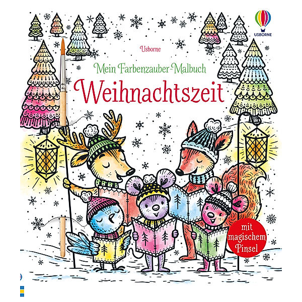 Meine Farbenzauber-Malbücher / Mein Farbenzauber-Malbuch: Weihnachtszeit, Fiona Watt