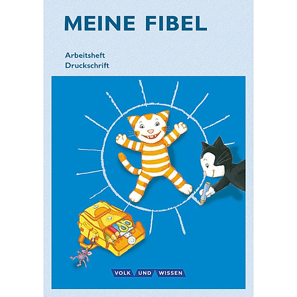 Meine Fibel - Ausgabe 2015 - 1. Schuljahr, Andrea Knöfler, Sabine Pfitzner-Kierzek, Mariona Hoffmann, Ines Materka