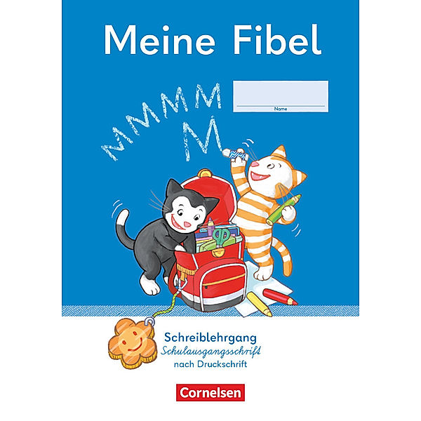 Meine Fibel - Ausgabe 2022 - 1. Schuljahr