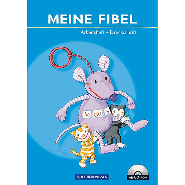 Meine Fibel / Meine Fibel - Ausgabe 2009, Mariona Hoffmann, Ines Materka, Heike Minde