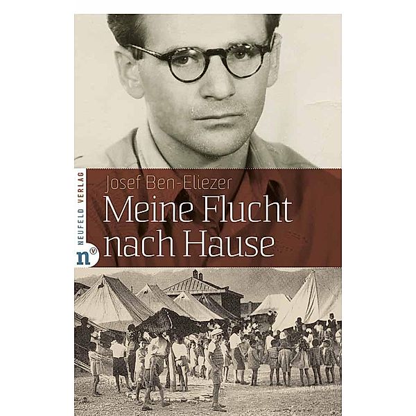 Meine Flucht nach Hause, Josef Ben-Eliezer