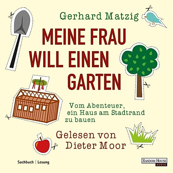 Meine Frau will einen Garten, Gerhard Matzig