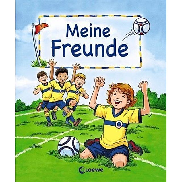 Meine Freunde Motiv Fußball Buch versandkostenfrei bei Weltbild.de bestellen