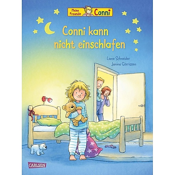 Meine Freundin Conni / Conni-Bilderbücher: Conni kann nicht einschlafen, Liane Schneider