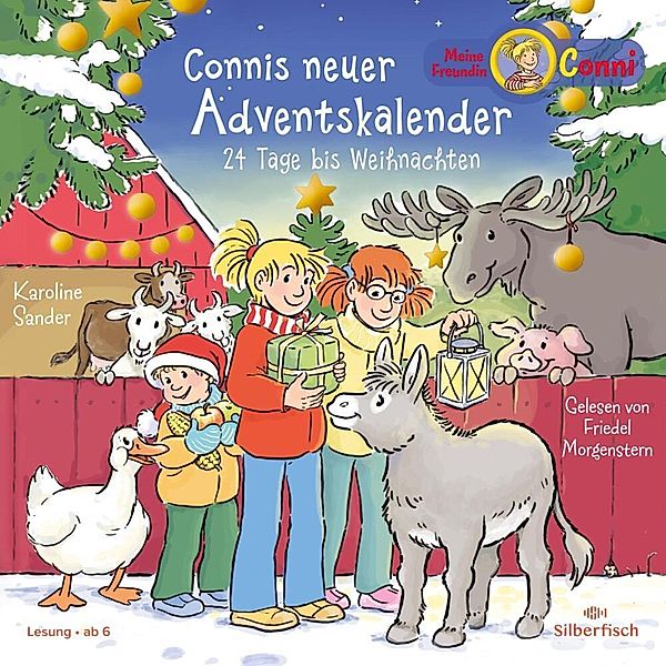 Meine Freundin Conni - Connis neuer Adventskalender,2 Audio-CD, Karoline Sander