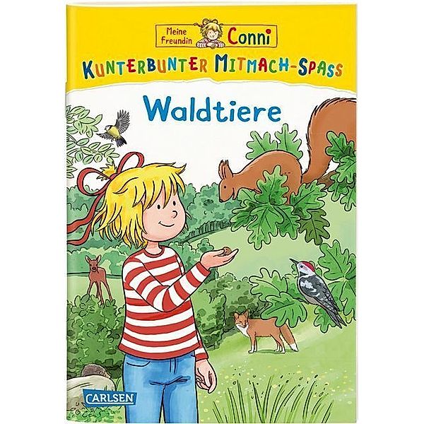 Meine Freundin Conni / Meine Freundin Conni: Kunterbunter Mitmach-Spaß - Waldtiere, Laura Leintz