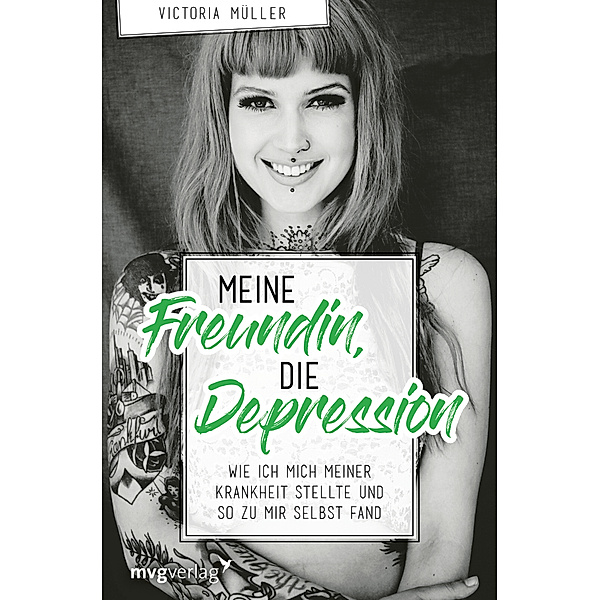 Meine Freundin, die Depression, Victoria Müller