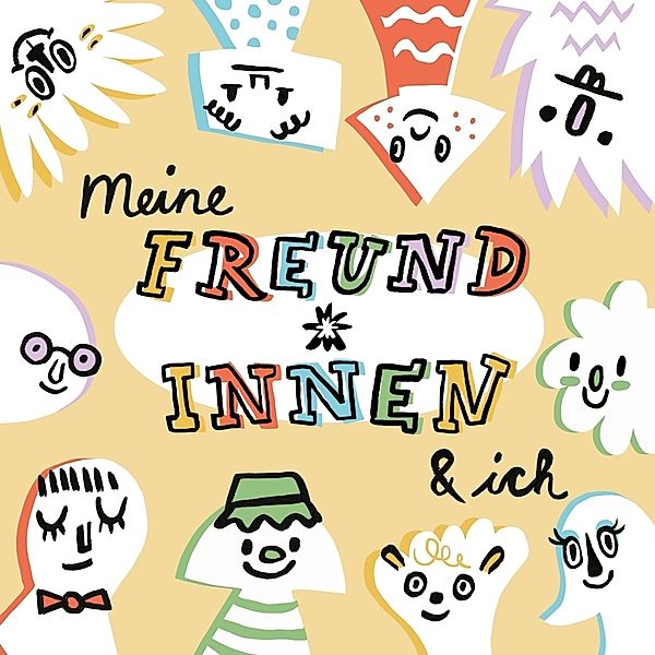 Meine Freund*innen & ich, Lena Wanner, Maria Frenay