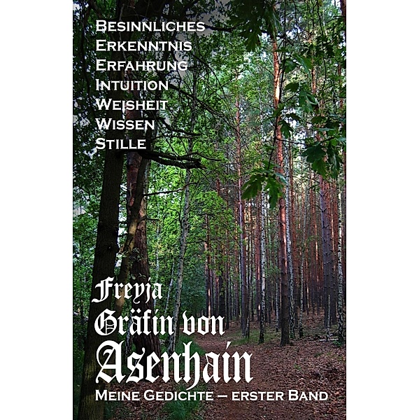 Meine Gedichte, Freyja Gräfin von Asenhain