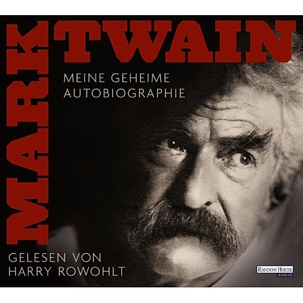 Meine geheime Autobiographie, Mark Twain