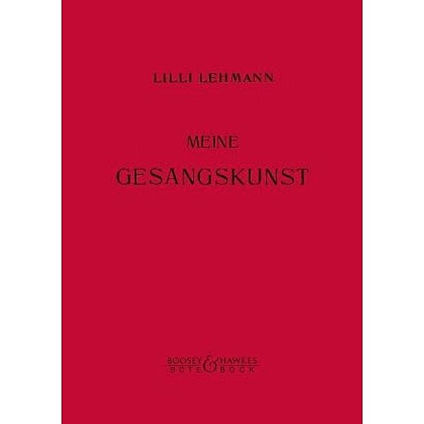 Meine Gesangskunst, Lilli Lehmann