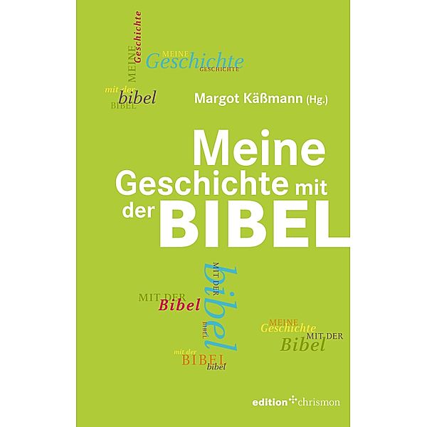 Meine Geschichte mit der Bibel