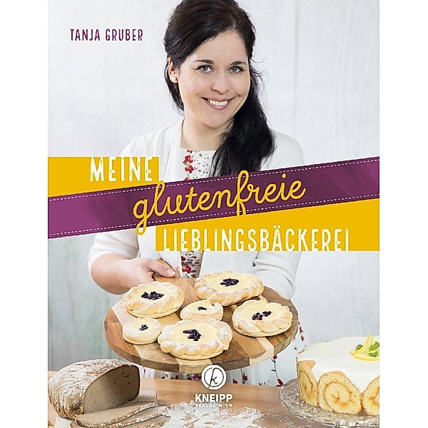 Meine glutenfreie Lieblingsbäckerei, Tanja Gruber