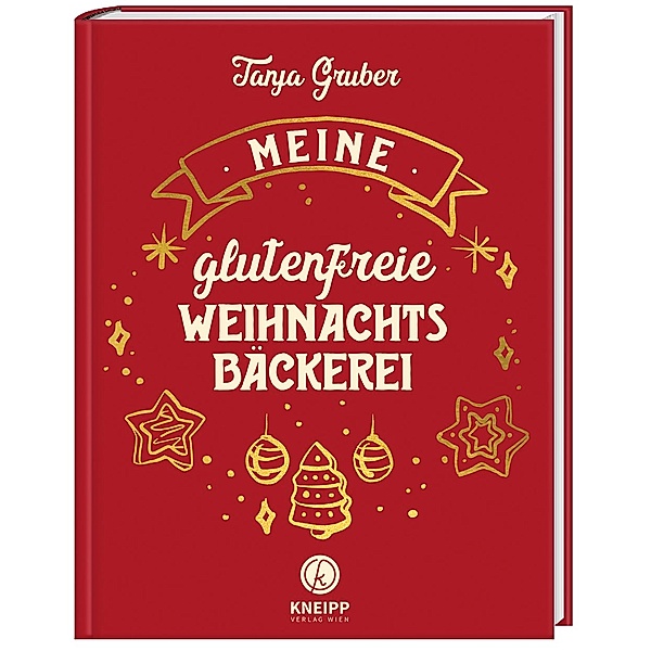 Meine glutenfreie Weihnachtsbäckerei, Tanja Gruber