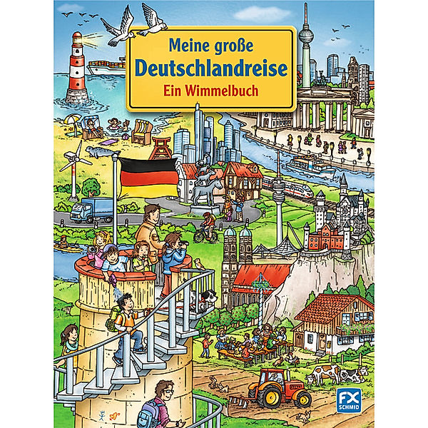 Meine große Deutschlandreise - Ein Wimmelbuch, Stefan Lohr