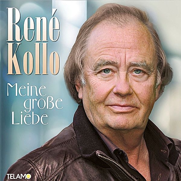 Meine grosse Liebe, René Kollo